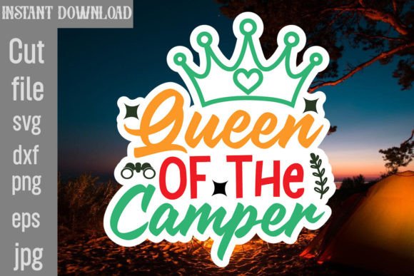 Queen of the Camper SVG Cut File: Practical Applications for RV Enthusiasts and Makers