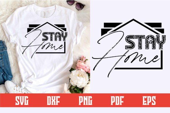 Stay Home Svg Design: Adapting Visual Messaging for Modern Lifestyles