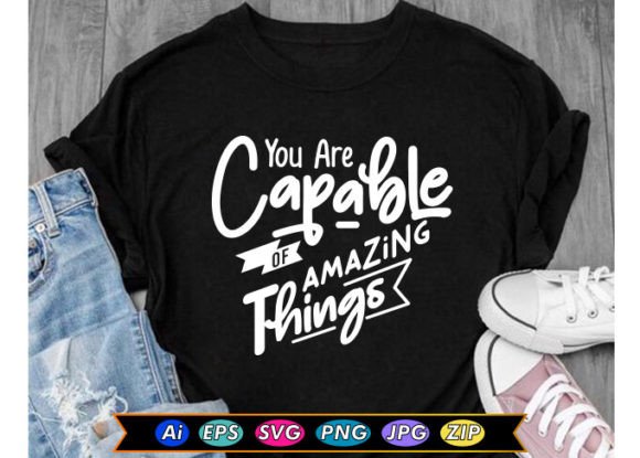 You Are Capable of Amazing Things: Unlocking Potential